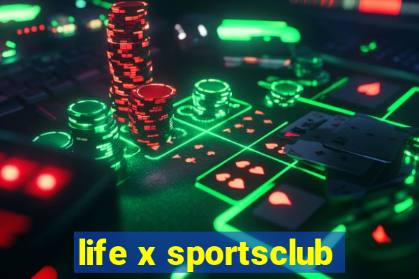 life x sportsclub