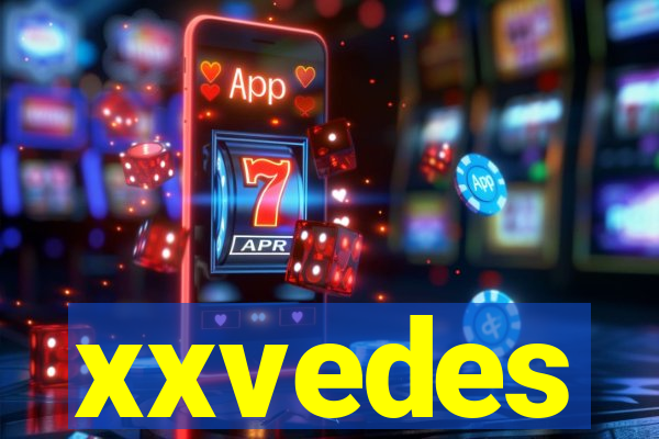 xxvedes