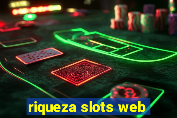 riqueza slots web