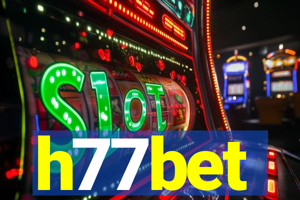 h77bet