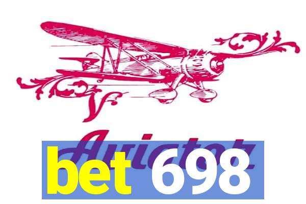 bet 698