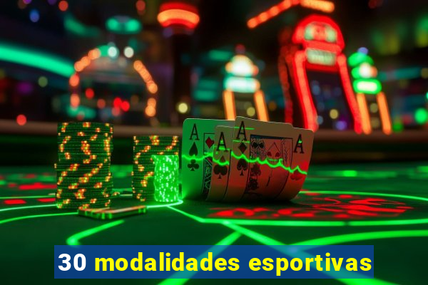 30 modalidades esportivas