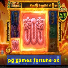 pg games fortune ox