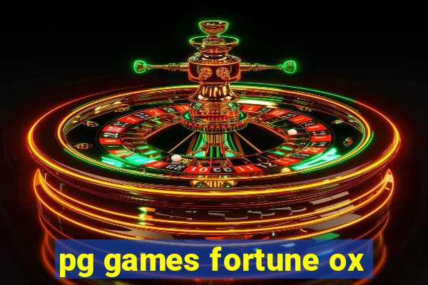 pg games fortune ox