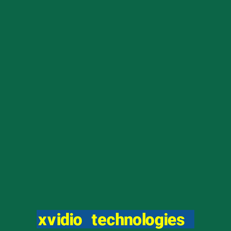 xvidio technologies brasil 2024 os