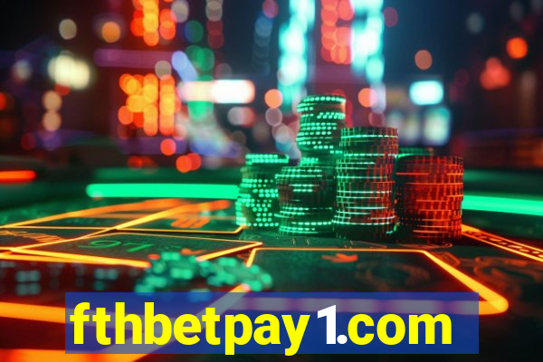 fthbetpay1.com