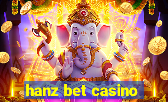 hanz bet casino