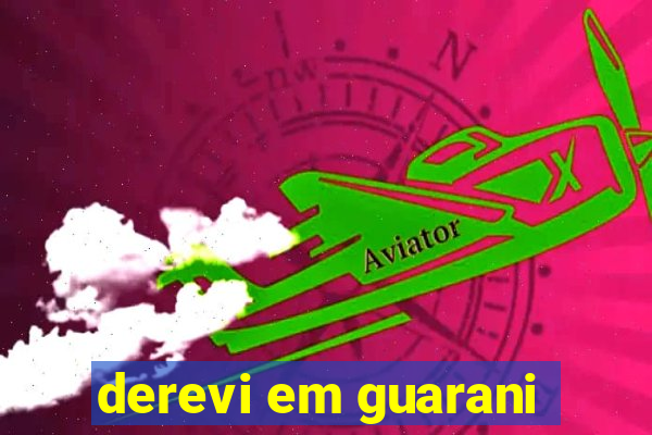 derevi em guarani