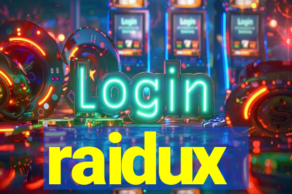 raidux