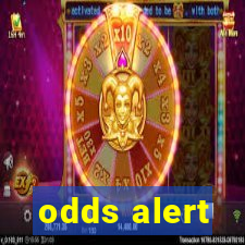 odds alert