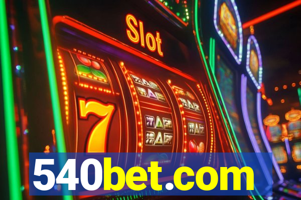 540bet.com