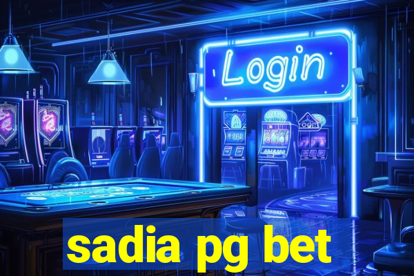 sadia pg bet