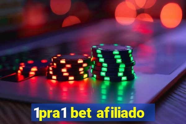 1pra1 bet afiliado