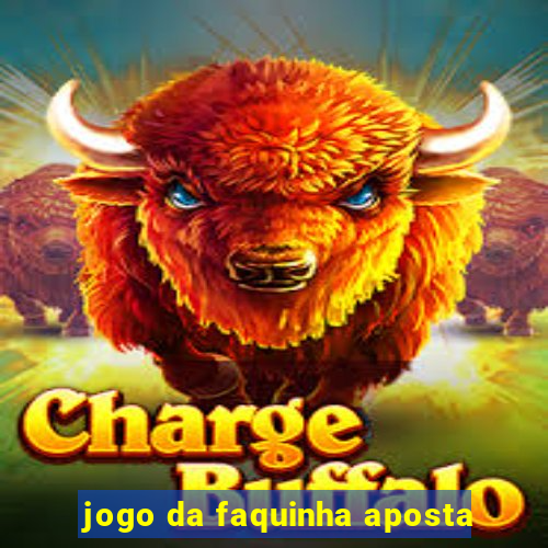 jogo da faquinha aposta