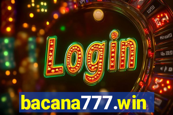 bacana777.win