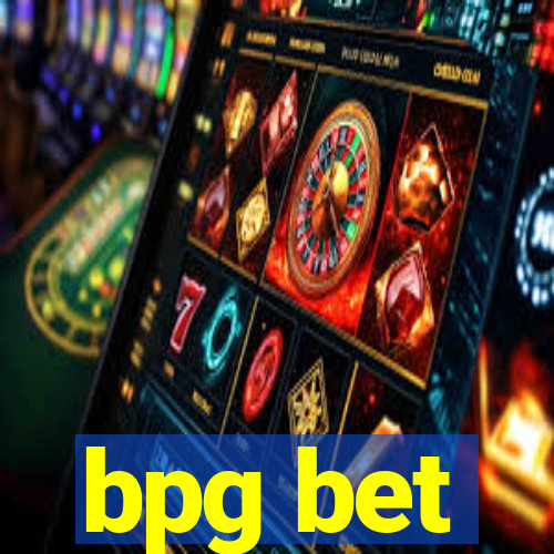 bpg bet