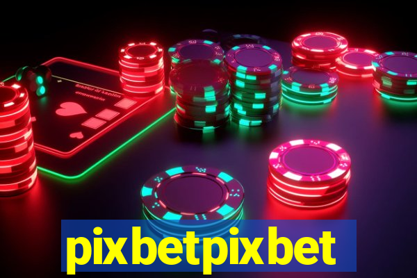 pixbetpixbet