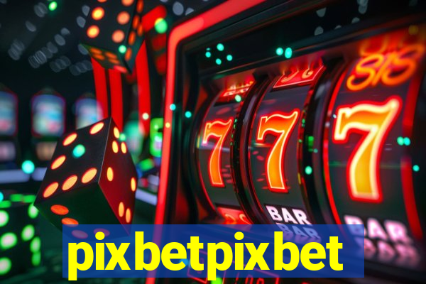 pixbetpixbet