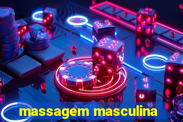 massagem masculina