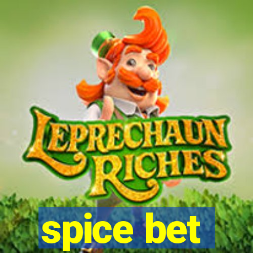 spice bet