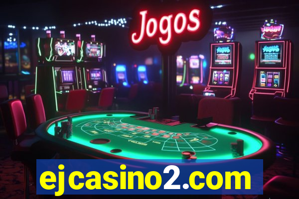 ejcasino2.com