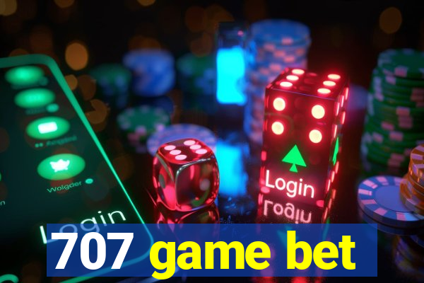 707 game bet