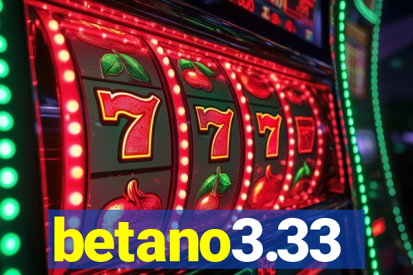 betano3.33