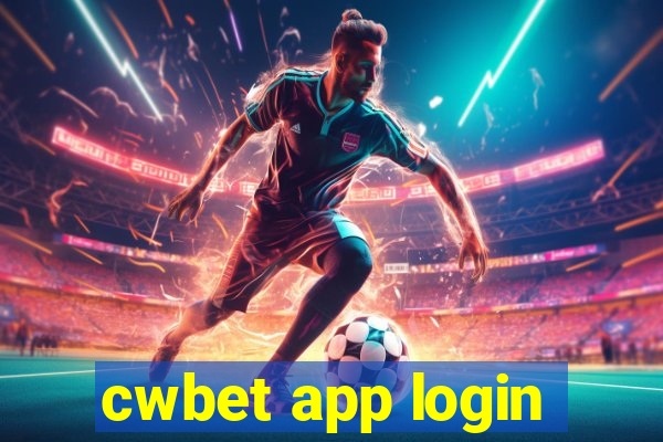 cwbet app login