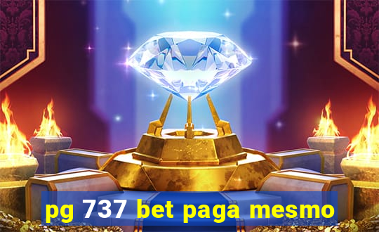 pg 737 bet paga mesmo