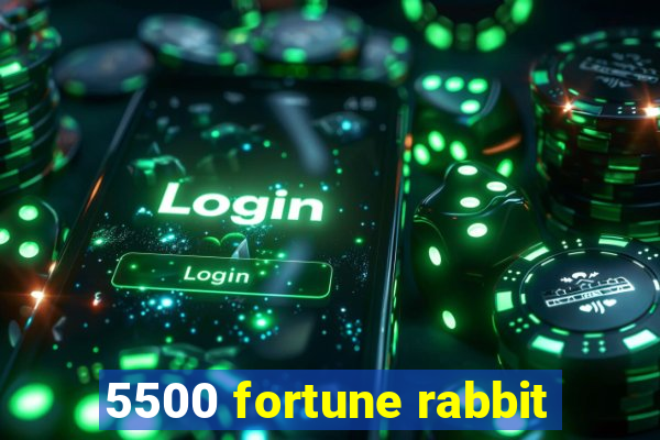 5500 fortune rabbit