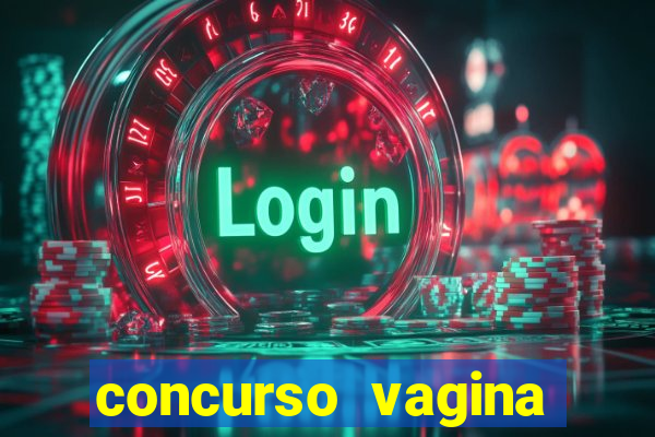 concurso vagina mais linda