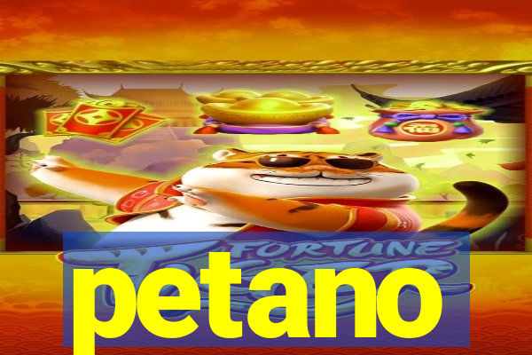 petano