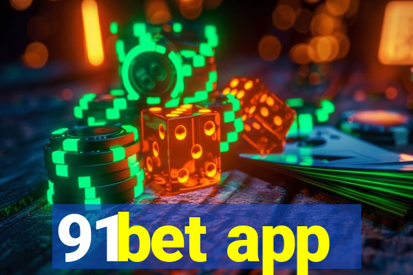 91bet app