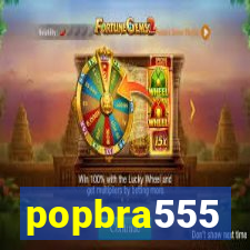 popbra555