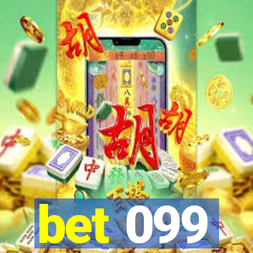 bet 099