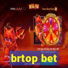 brtop bet