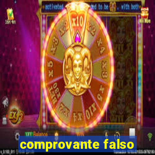 comprovante falso