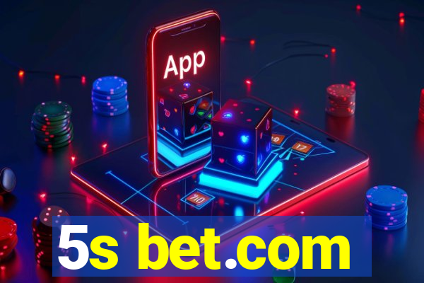 5s bet.com