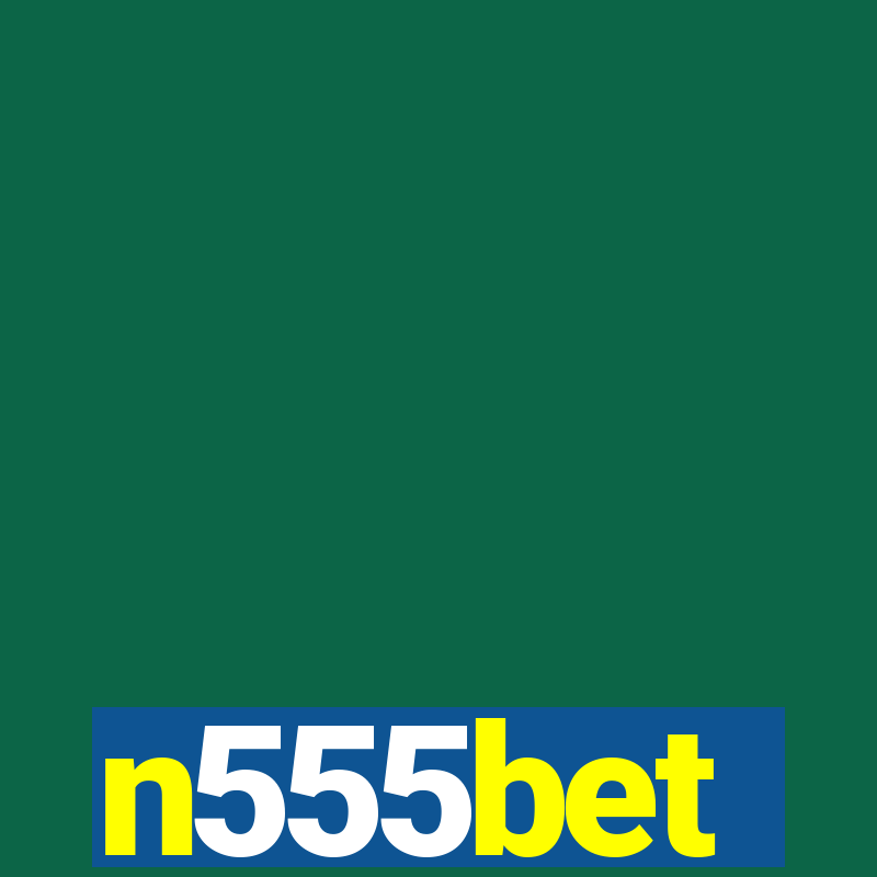 n555bet