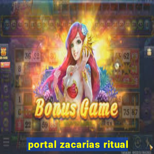 portal zacarias ritual