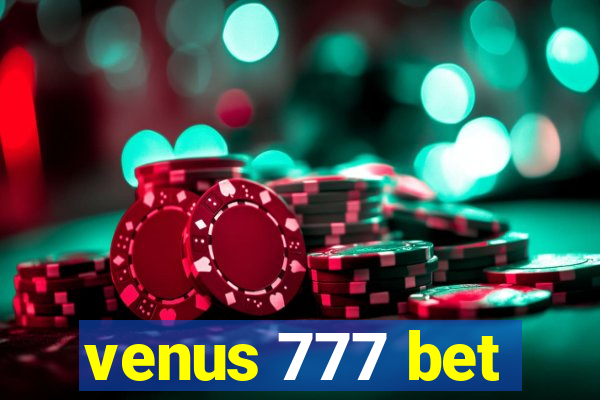 venus 777 bet