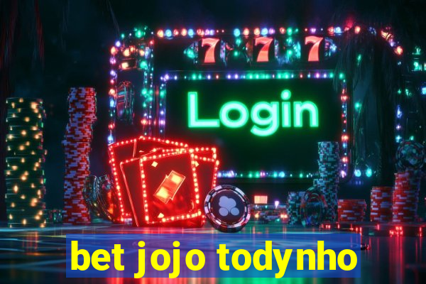 bet jojo todynho