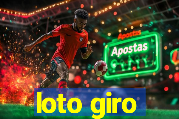 loto giro