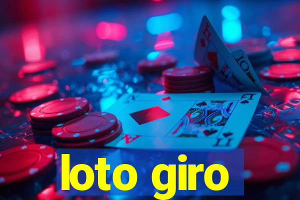 loto giro