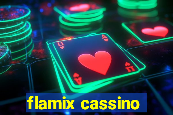 flamix cassino