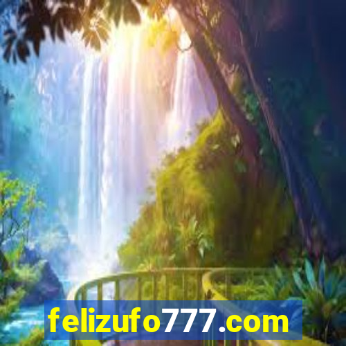 felizufo777.com