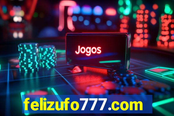 felizufo777.com