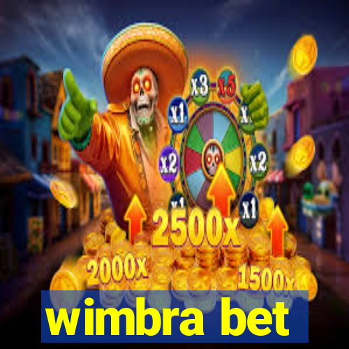 wimbra bet