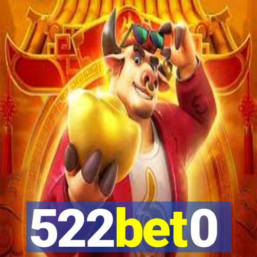 522bet0