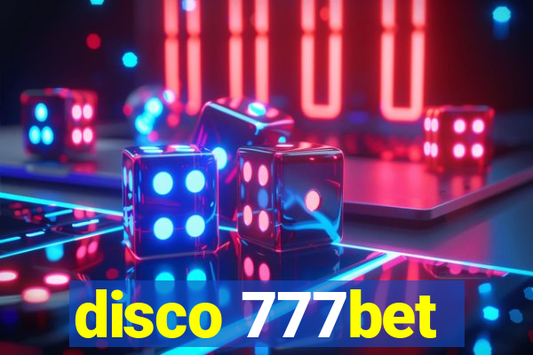 disco 777bet